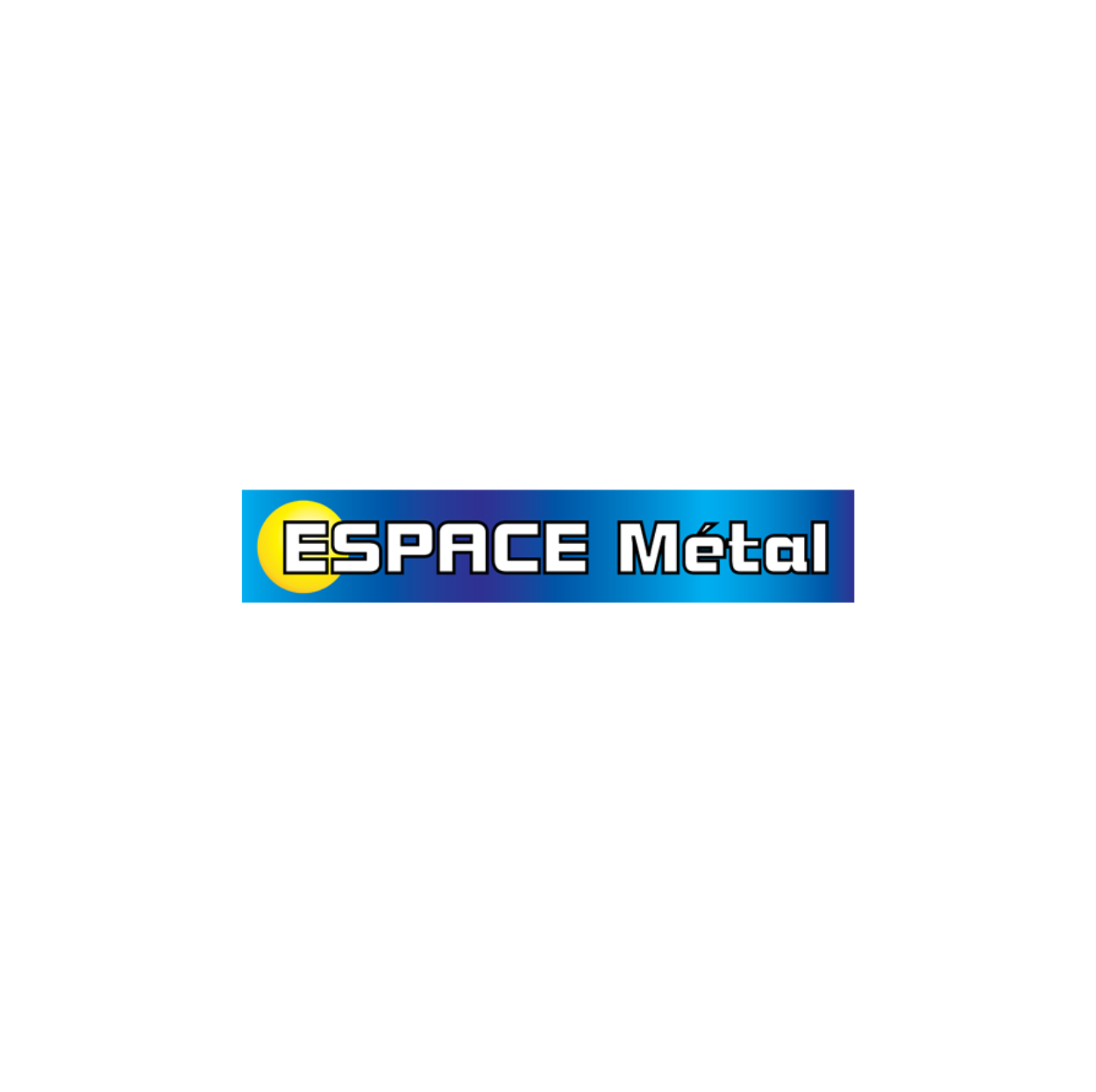 ESPACE METAL